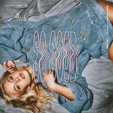 So Good mp3 Album by Zara Larsson