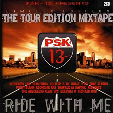 Ride With Me (The Tour Edition Mixtape) mp3 Artist Compilation by PSK-13