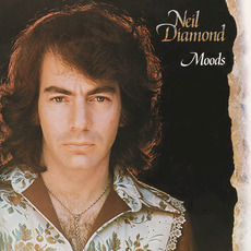 Moods mp3 Album by Neil Diamond