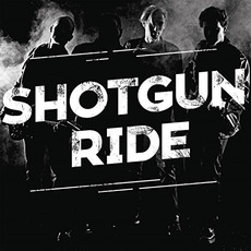 Shotgun Ride mp3 Album by Shotgun Ride