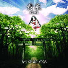 Age of the Gods mp3 Album by Yomi