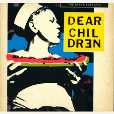 Dear Children mp3 Album by The Black Sorrows