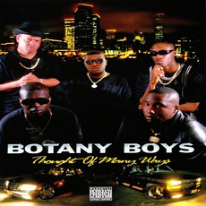 Thought of Many Ways (Re-Issue) mp3 Album by Botany Boyz