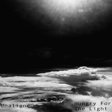 Hungry For The Light mp3 Album by Unaligned