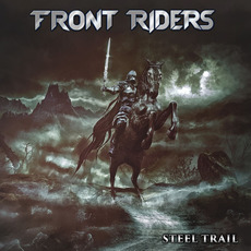 Steel Trail mp3 Album by Front Riders
