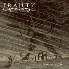 The Way of the Dead mp3 Album by Frailty
