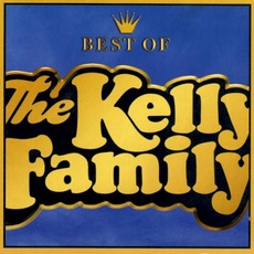 Best of The Kelly Family mp3 Artist Compilation by The Kelly Family