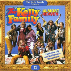 Almost Heaven mp3 Album by The Kelly Family