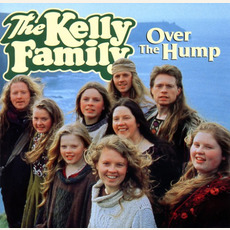 Over the Hump mp3 Album by The Kelly Family