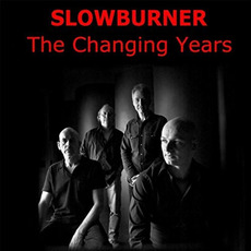 The Changing Years mp3 Album by Slowburner