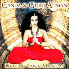 Healing Yoga Mantras mp3 Album by Canda & Guru Atman