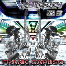Kaleidoscope, Vol. II mp3 Album by Frank Caruso