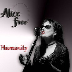 Humanity mp3 Album by Alice Free