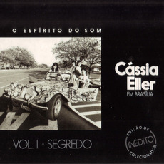 O Espirito Do Som, Vol. 1 - Segredo mp3 Album by Cássia Eller