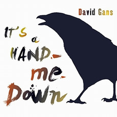 It's a Hand-Me-Down mp3 Album by David Gans