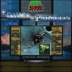 The Dawn of Paragon mp3 Album by Jon of the Shred