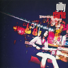 Pawn Shop Guitars mp3 Album by Gilby Clarke