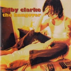 The Hangover mp3 Album by Gilby Clarke