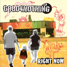 Right Now mp3 Single by GOOD 4 NOTHING