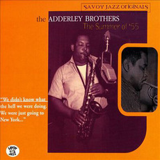 The Summer Of '55 mp3 Artist Compilation by The Adderley Brothers