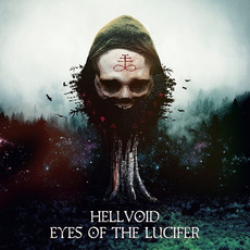 Eyes Of The Lucifer mp3 Album by Hellvoid