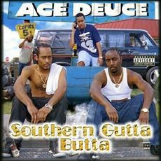 Southern Gutta Butta mp3 Album by Ace Deuce