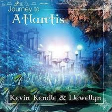 Journey To Atlantis mp3 Album by Kevin Kendle & Llewellyn