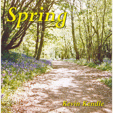 Spring mp3 Album by Kevin Kendle