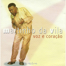 Voz e Coração mp3 Album by Martinho da Vila