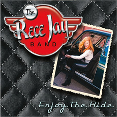 Enjoy The Ride mp3 Album by The Rece Jay Band