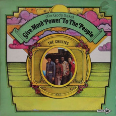 (For God's Sake) Give More Power to the People mp3 Album by The Chi-Lites
