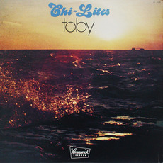 Toby mp3 Album by The Chi-Lites