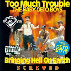 Bringing Hell On Earth (Screwed) mp3 Album by Too Much Trouble
