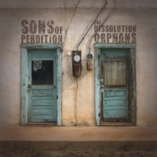 The Dissolution Orphans mp3 Album by Sons of Perdition