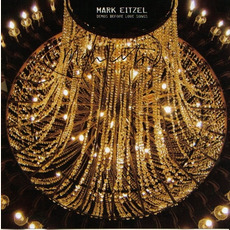 Demos Before Love Songs mp3 Album by Mark Eitzel