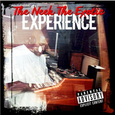 The Neek The Exotic Experience mp3 Album by Neek The Exotic