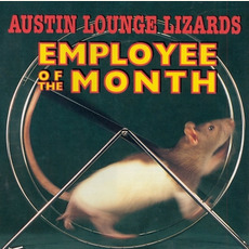 Employee of the Month mp3 Album by Austin Lounge Lizards