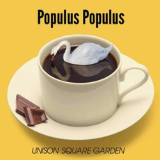 Populus Populus mp3 Album by UNISON SQUARE GARDEN