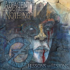 Lessons and Lesions mp3 Album by Adjacent To Nothing