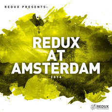 Redux At Amsterdam 2016 mp3 Compilation by Various Artists