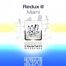 Redux @ Miami mp3 Compilation by Various Artists