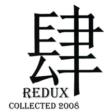 Redux Recordings presents: Collected 2008 mp3 Compilation by Various Artists