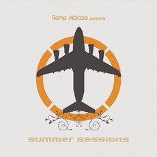 Rene Ablaze pres. Summer Sessions mp3 Compilation by Various Artists