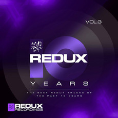 Redux 10 Years, Vol.3 mp3 Compilation by Various Artists