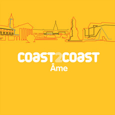 Coast2Coast: Âme mp3 Compilation by Various Artists