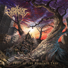 Fruit of the Poisoned Tree mp3 Album by Virulent Depravity