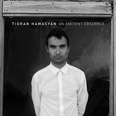 An Ancient Observer mp3 Album by Tigran Hamasyan