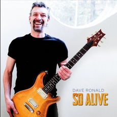 So Alive mp3 Album by Dave Ronald
