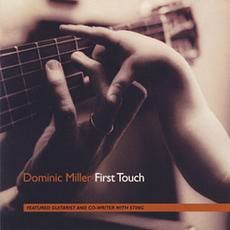 First Touch mp3 Album by Dominic Miller