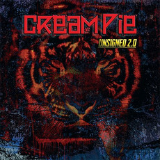 Unsigned 2.0 mp3 Album by Cream Pie